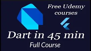 Dart in 45 min Udemy course | Official |