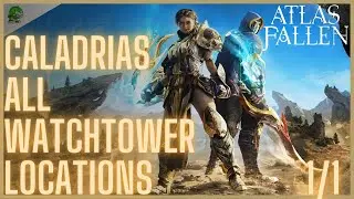 Atlas Fallen Caladrias Watchtower