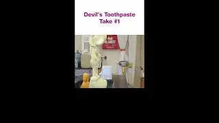 Devil's Toothpaste Take #1 #shorts