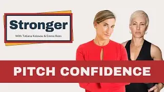 Pitch Confidence With Emma Rees