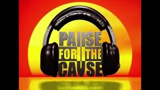 Can You Feel It - Pause For The Cause