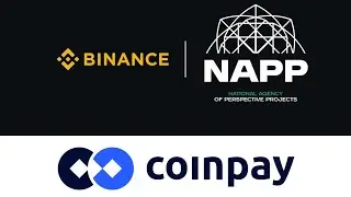 Binance, CoinPay & NAPP | Bir-biriga nima aloqasi bor?