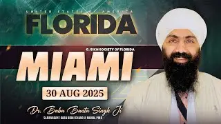 Live.. Miami, Florida, USA.. 30 August 2025.. Baba Banta Singh Ji
