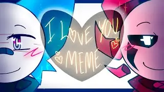 I love you ♡ | Animation Meme REMAKE | Toonsquid