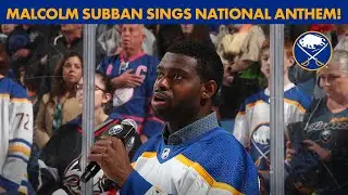 Buffalo Sabres Goalie Malcolm Subban Sings National Anthem!