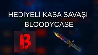 Bı&ccedil;akları katladık [CS2 &Ccedil;EKİLİŞ]/Bloodycase