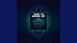 Time To Wake Up (Afro Tech)