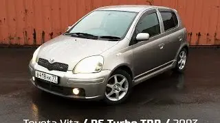 Toyota Vitz TRD Turbo - Engine and boost pressure