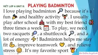 Viết Tiếng Anh 6 Unit 8 THE SPORTS/GAME YOU LIKE l Ms Diem English l