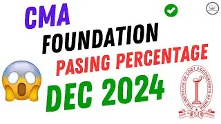 CMA Foundation December 2024 Passing Percentage Revealed!