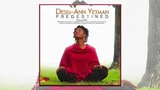 Dessi-Ann Yetman - Heaven Touching Earth