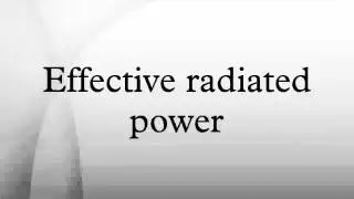 Effective radiated power