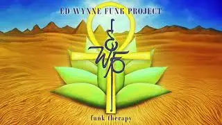 EWFP - Ed Wynne Funk Project - We's All D'same Lyric Video
