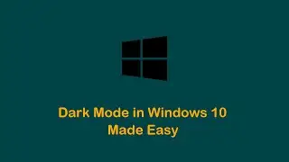 Change Color Scheme in Windows 10 - Enable Light/Dark Mode