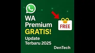 Cara Dapat WhatsApp Premium GRATIS 2025 | Fitur Terbaru & Cara Aktifkan! #WhatsAppPremium