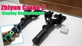 Zhiyun Crane 2 Display Replacement