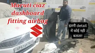Maruti ciaz dashboard fitting air baigHow To Remove a  | Airbag Removal Suzuki Ciaz#H