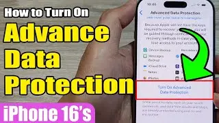 🔒 How to Turn On Advanced Data Protection on iPhone 16/16 Pro Max 📱 | iOS 18 Guide