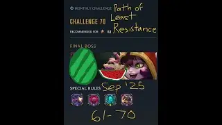 September 2025 Monthly Challenges 61-70 - Path of Champions - Legends of Runeterra