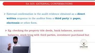 CA INTER - AUDITING, SA 505 - EXTERNAL CONFIRMATIONS, by Nithyan Sethumadhavan, Swasthik Academy