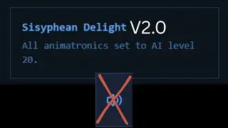 Sisyphean Delight No Audio Lures - Night Shift Security V2.0