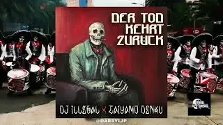 DJ Illegal & Taiyamo Denku - Der Tod Kehrt Zurück (Interlude)