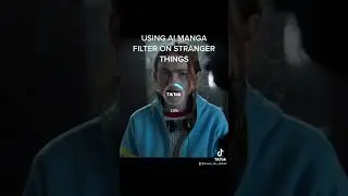 AI MANGA FILTER TIKTOK ON STRANGER THINGS #strangerthings #tiktok #anime #shorts