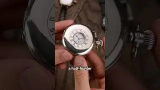 Что такое карманные часы Half-Hunter?