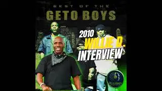 Ghetto Boys Icon Willie D. interview (2010)