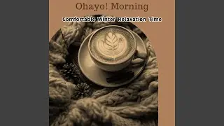 Crisp Morning Croon (Key Ab Ver.)