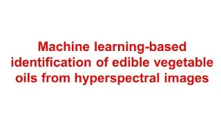 Classification of vegetable oils by hyperspectral imaging (English)