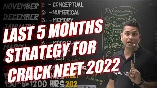 Last 5 Months Strategy For Crack NEET 2022 🔥 | Beat Strategy | #pw @Physics Wallah - Alakh Pandey