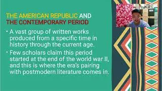 Later Period in American Literature: THE AMERICAN REPUBLIC AND CONTEMPORARY PERIOD