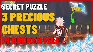Broken Isle Secret Puzzle, get 3 Precious Chests & 17th Conch | Genshin Impact 2.8
