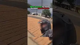 Biker Arrested for Doing Reckless Street Stunts!