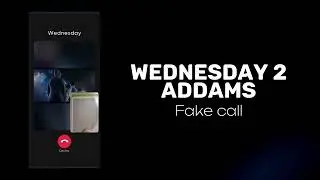 Wednesday 2 Addams Fake Call