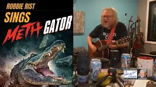 MethGator Sings!