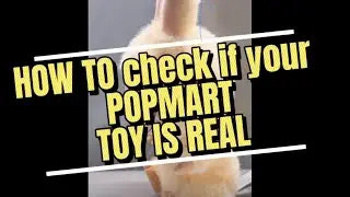 How to Verify If Your Pop Mart Toy Is Real | Anti-Counterfeit Check Tutorial