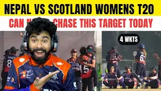 NEPAL VS SCOTLAND WOMENS WORLD CUP QUALIFIER : 141 TARGET FOR NEPAL ?
