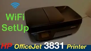 HP OfficeJet 3831 WiFi Setup, Connect to Home or Office WiFi Network, review !!