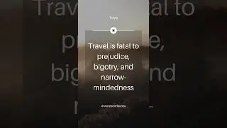 Travel - Unexpected Quotes