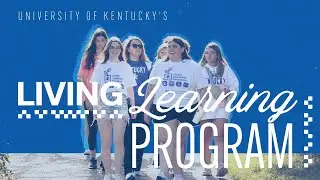 Find Your Community in UK's Living Learning Program