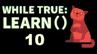 Software Engineer Plays: while True: learn() Ep 10