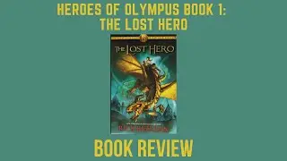 Heroes of Olympus Book 1:The lost Hero book review