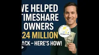 $24 MILLION Refunded to Timeshare owners all for FREE from Timeshare Users Group!