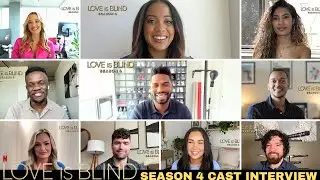 Love is Blind Season 4 Cast Interview