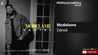 Danial - Modelame ( دانیال - مدلمه )