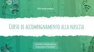Corso Preparto - Corso di Accompagnamento alla Nascita Koelliker