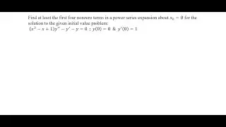 P. Series Expansion for Solution of an IVP