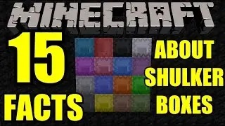 15 Facts about Shulker Boxes! | New Minecraft 1.11 Update! Snapshot Tutorial